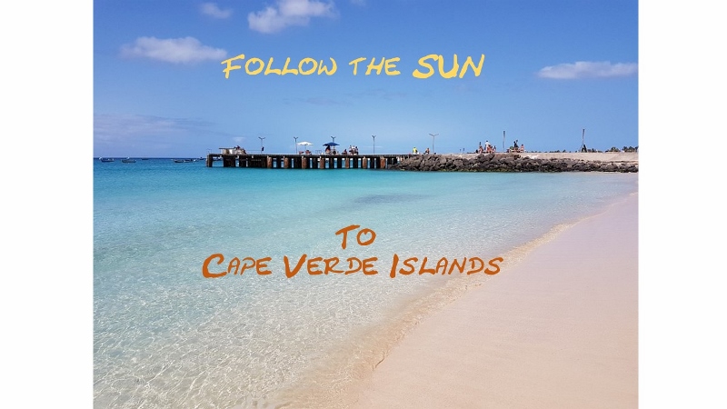 Follow the sun to Cape Verde Islands